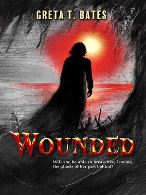 cover image of Wounded